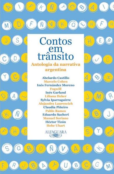 Contos em Transito: Antologia da Narrativa Argentina, livro de Varios Autores