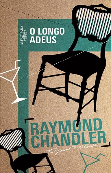 Longo Adeus, O, livro de Raymond Chandler