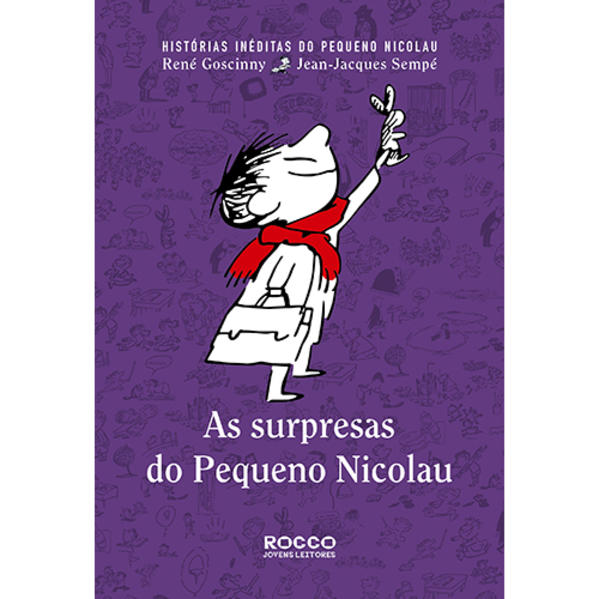 SURPRESAS DO PEQUENO NICOLAU, AS, livro de SEMPE, JEAN-JACQUES; GOSCINNY, RENE