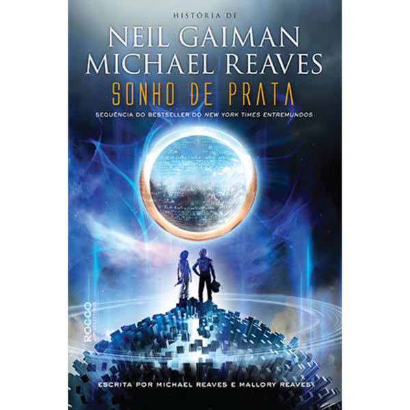 Sonho de prata, livro de Neil Gaiman