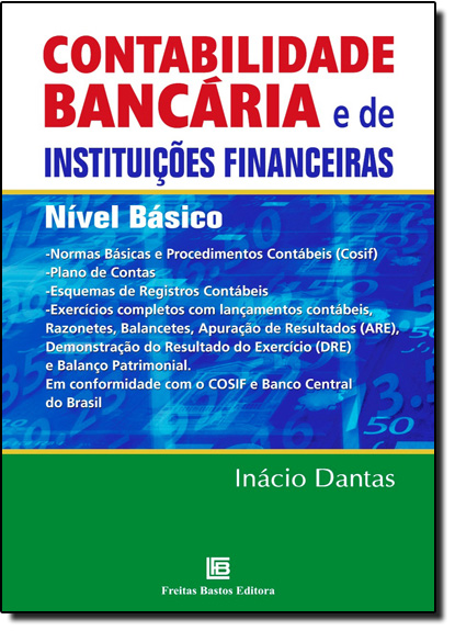 Contabilidade Bancária e de Instituições Financeiras, livro de Inácio Dantas