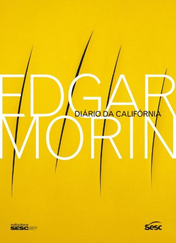 Diário da Califórnia, livro de Edgar Morin