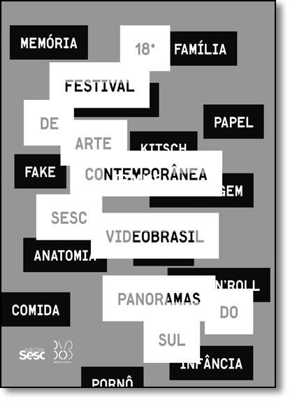 18º Festival Internacional de Arte Contemporânea Sesc Videobrasil: Panoramas do Sul - Idioma Português - Inglês, livro de Vários Autores