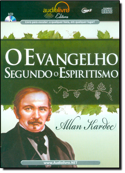 Evangelho Segundo o Espiritismo, O - Audiolivro, livro de Allan Kardec