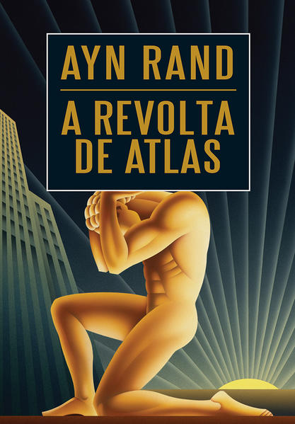 A revolta de Atlas, livro de Ayn Rand