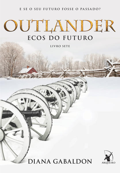 Outlander: ecos do futuro  Livro 7, livro de Diana Gabaldon