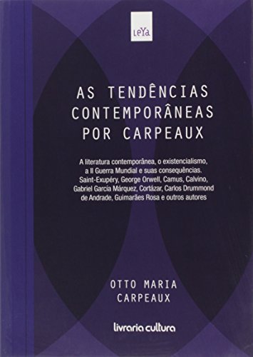 As tendências contemporâneas por Carpeaux - Vol. 10, livro de Otto Maria Carpeaux