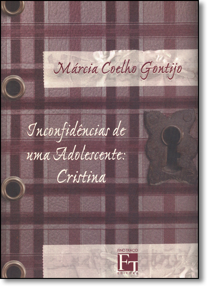 Inconfidências de uma Adolescente: Cristina, livro de Marcia Coelho Gontijo