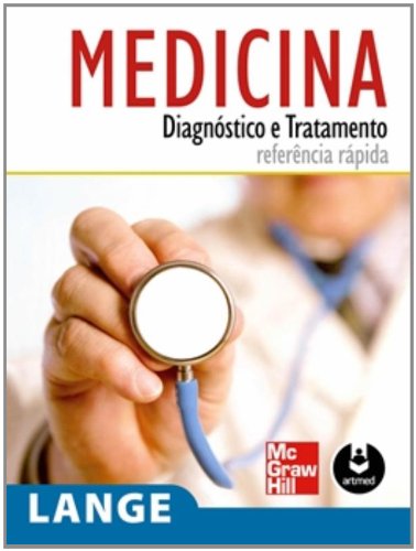 Medicina: Diagnóstico e Tratamento - Referência Rápida, livro de Elaine Soares Neves
