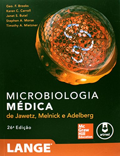 Microbiologia Médica: de Jawetz, Melnick & Adelberg, livro de Geo. F. Brooks