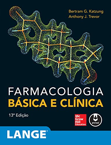 Farmacologia Básica e Clínica, livro de Bertram G. Katzung