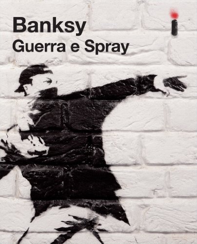 Guerra e Spray, livro de Banksy