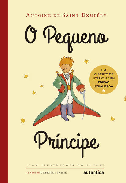 Pequeno Príncipe, O, livro de Antoine de Saint-Exupéry