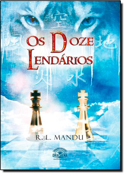 Doze Lendários, Os, livro de R. L. Mandu