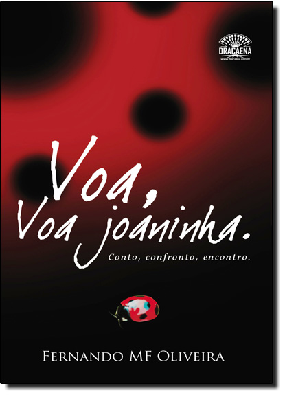 Voa, Voa Joaninha, livro de Fernando MF Oliveira