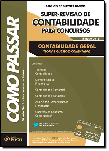 Como Passar: Super-revisão de Contabilidade Para Concursos, livro de Fabricio de Oliveira Barros