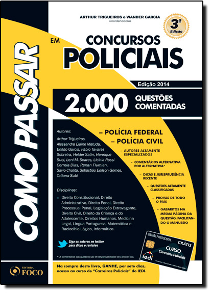 Como Passar em Concursos Policiais: 2000 Questões Comentadas, livro de Wander Garcia