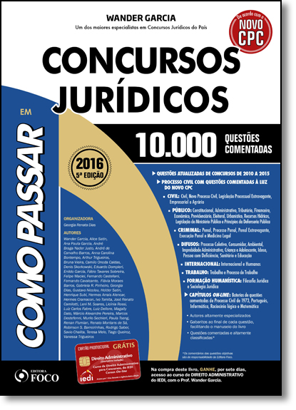 Como Passar em Concursos Jurídicos: 10.000 Questões Comentadas, livro de Wander Garcia