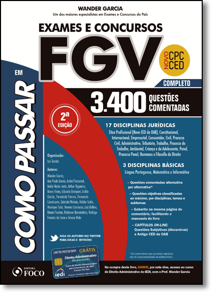 Como Passar em Exames e Concursos da Fgv - 3.400 Questões Comentadas - Novo Cpc Ced - Completo, livro de Wander Garcia