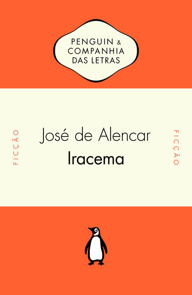 Iracema - Lenda do Ceará, livro de José de Alencar