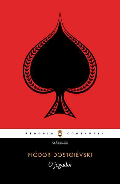 O jogador - (Das memórias de um jovem), livro de Fiódor Dostoiévski