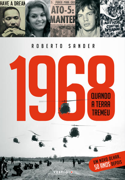 1968: Quando a Terra tremeu, livro de Roberto Sander