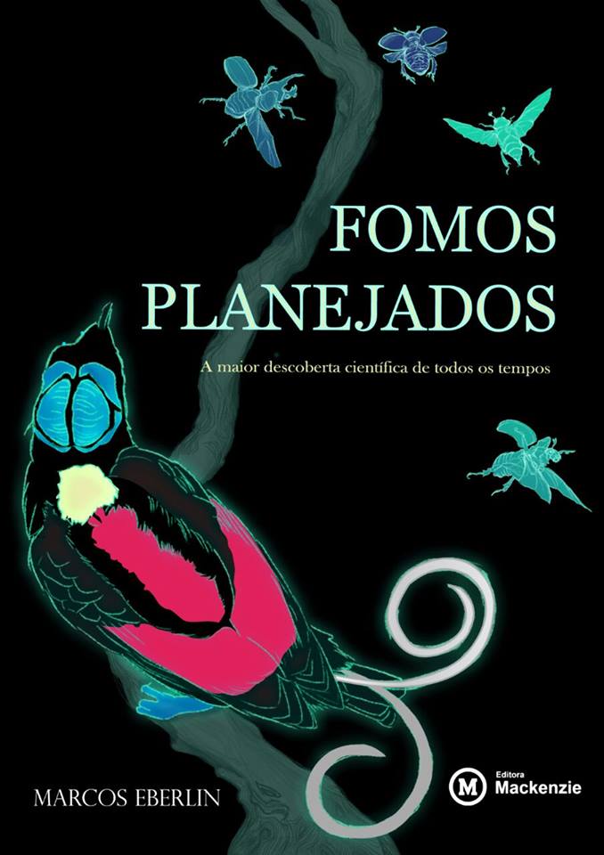 Fomos planejados: a maior descoberta científica de todos os tempos, livro de Marcos Eberlin