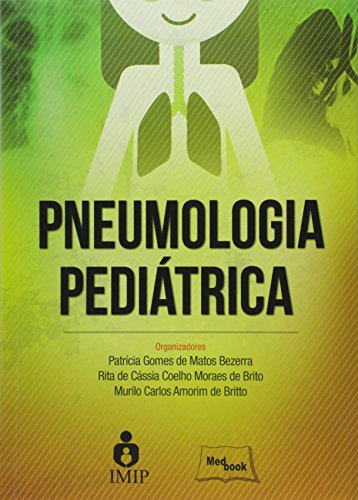 Pneumologia Pediátrica, livro de Patrícia Gomes de Matos Bezerra