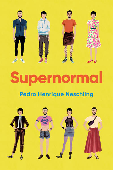 Supernormal, livro de Pedro Henrique Neschling