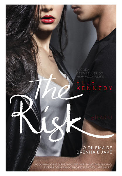 The Risk. O dilema de Brenna e Jake, livro de Elle Kennedy