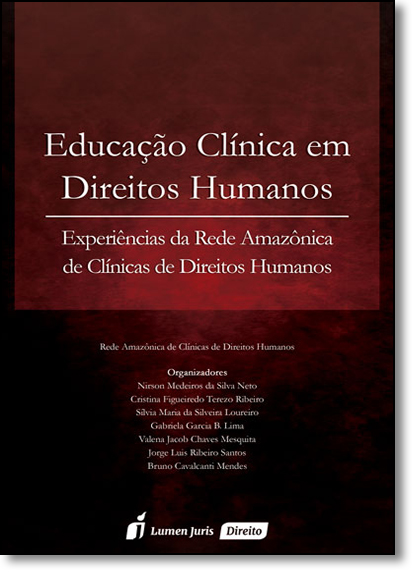 Educação Clínica em Direitos Humanos, livro de Nirson Medeiros da Silva Neto