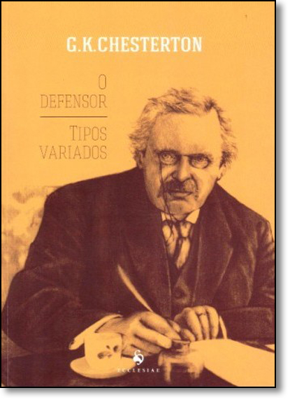 Defensor - Tipos Variados, O, livro de G. K. Chesterton