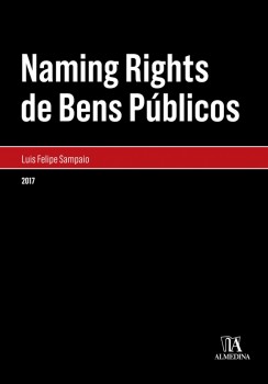 Naming Rights de Bens Públicos, livro de Luís Felipe Sampaio