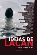 Ideias de Lacan, livro de Oscar Cesarotto (Org.)