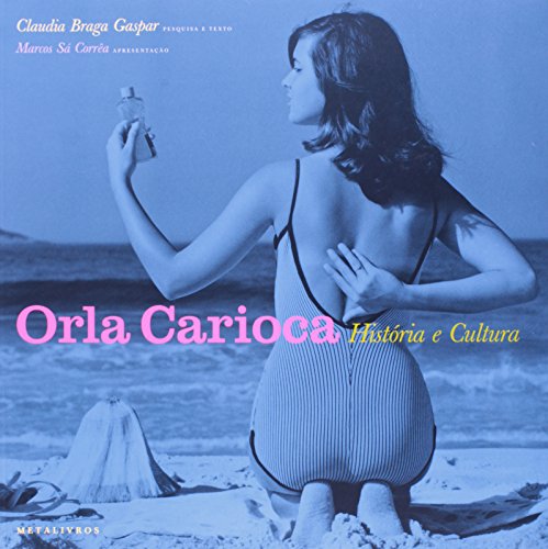 Orla Carioca: História e Cultura, livro de Cláudia Braga Gaspar