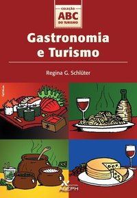 Gastronomia e turismo, livro de SCHLUTER