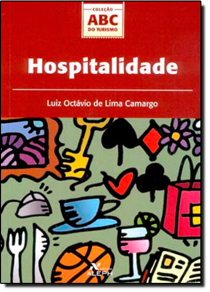 Hospitalidade, livro de Luiz Octavio de Lima Camargo