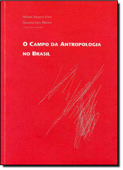 Campo da Antropologia No Brasil, livro de TRAJANO FILHO