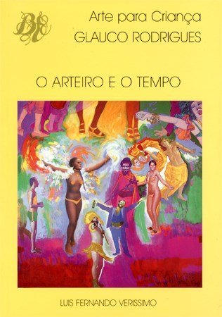 Arteiro E O Tempo, O, livro de Luis Fernando;Rodrigues, Glauco Verissimo