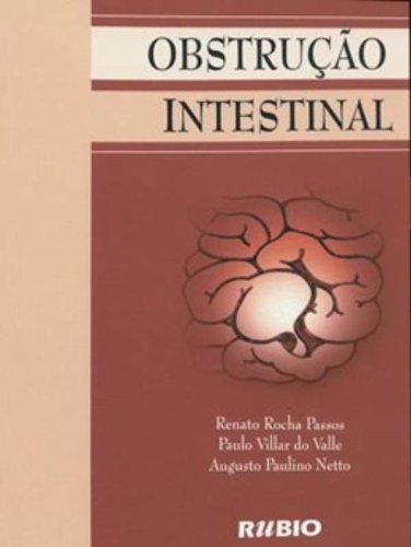 OBSTRUCAO INTESTINAL, livro de PASSOS/VALLE
