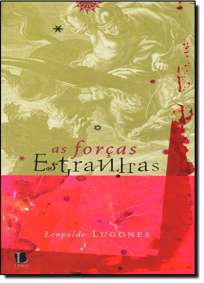 Forças Estranhas, As, livro de Leopoldo Lugones
