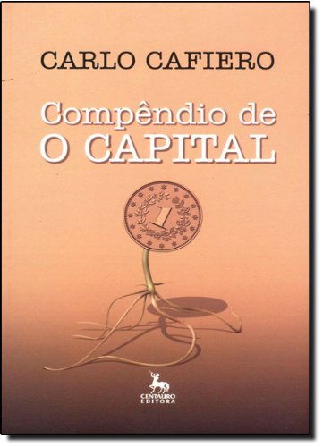 Compendio De O Capital, livro de Carlo Cafiero