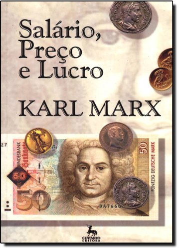 Salário, Preço E Lucro, livro de Karl Marx