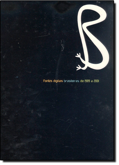 Fontes Digitais Brasileiras: de 1989 a 2001, livro de Gustavo Piqueira