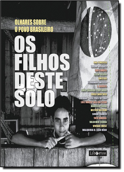 Filhos Deste Solo, Os: Olhares Sobre o Povo Brasileiro, livro de Rafael Guimaraens