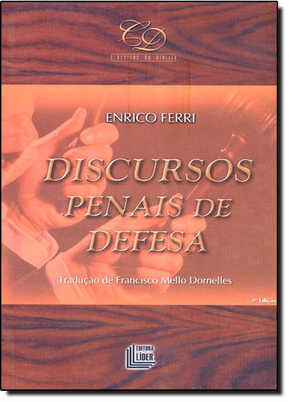 Discursos Penais de Defesa, livro de Enrico Ferri