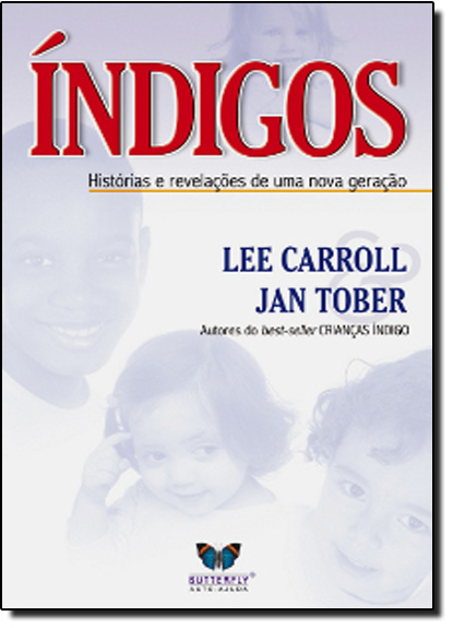 INDIGOS, livro de Lee Carroll