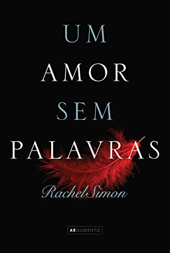 Um Amor sem Palavras, livro de Rachel Simon