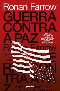 Guerra contra a paz, livro de Ronan Farrow