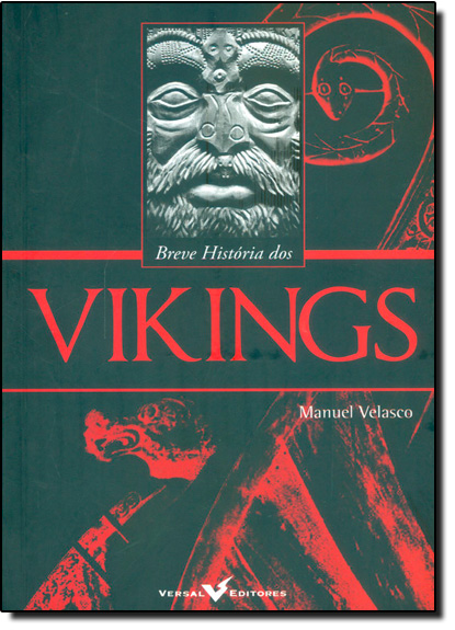 Breve História dos Vinkings, livro de Manuel Velasco